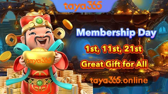 taya365 membership day